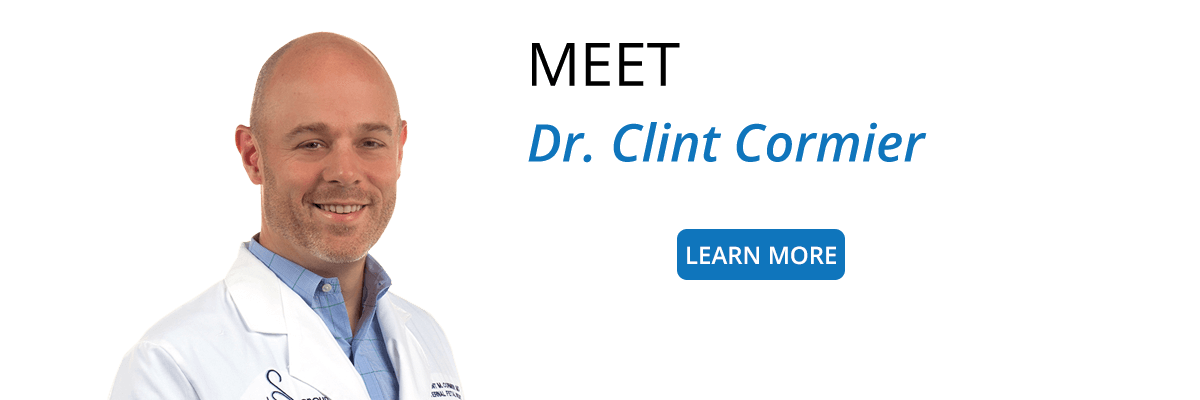 Dr. Clint M. Cormier, MD